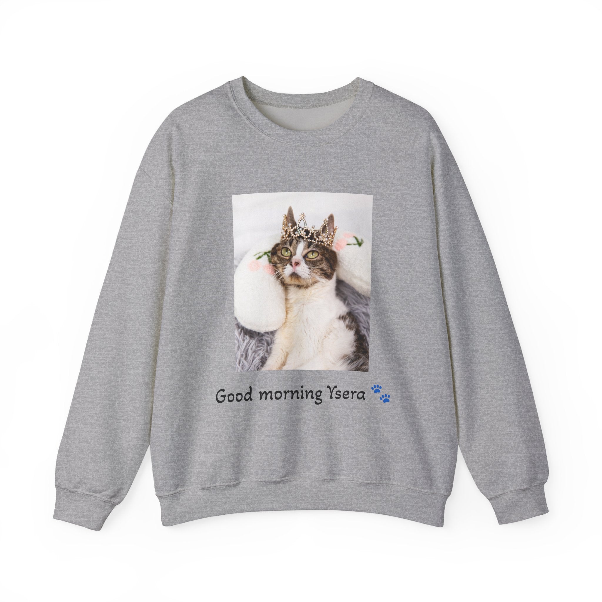 Gray sweatshirt with a cat graphic and text 'Good morning Ysera' on a white background