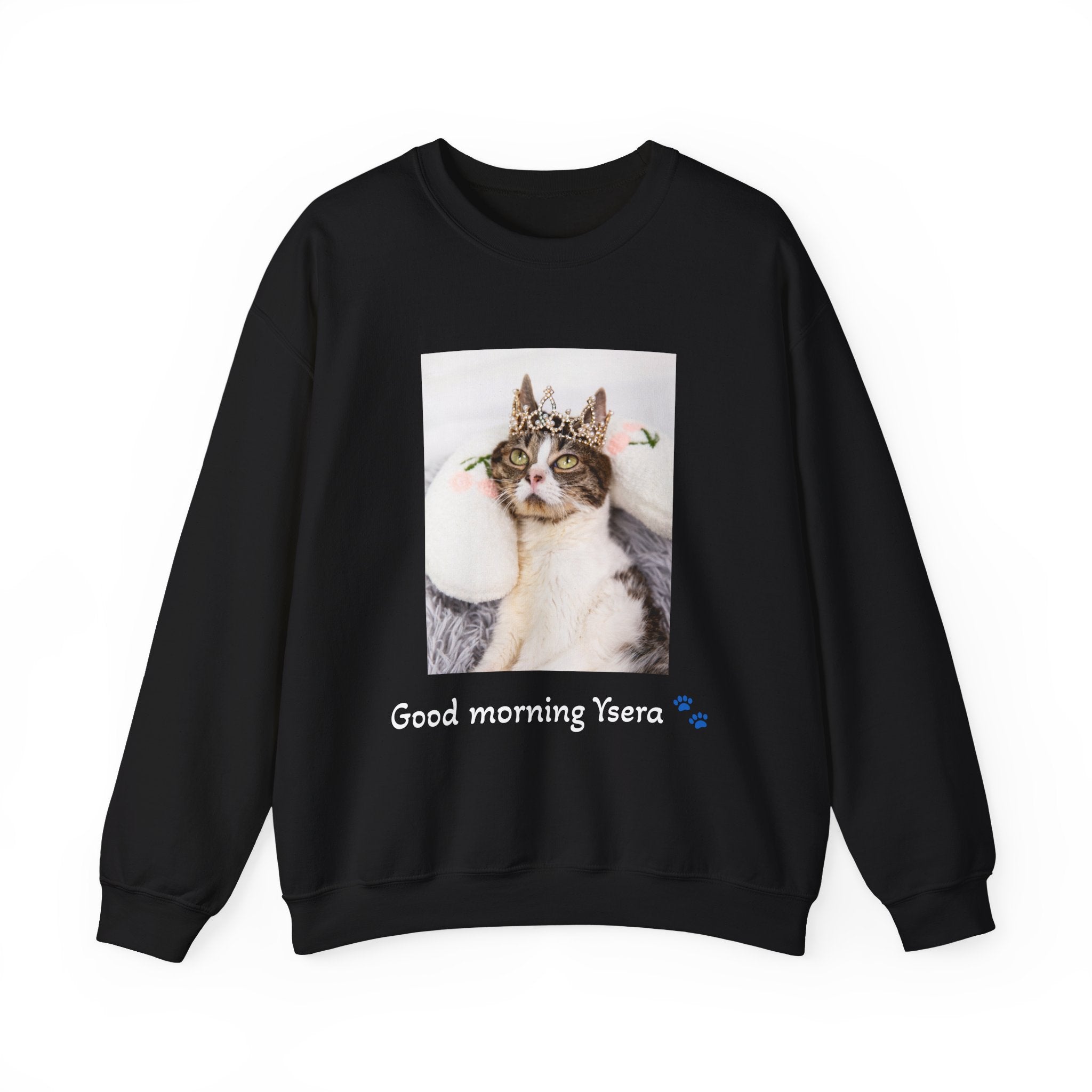 Black sweatshirt with a cat graphic and text 'Good morning Ysera' on a white background